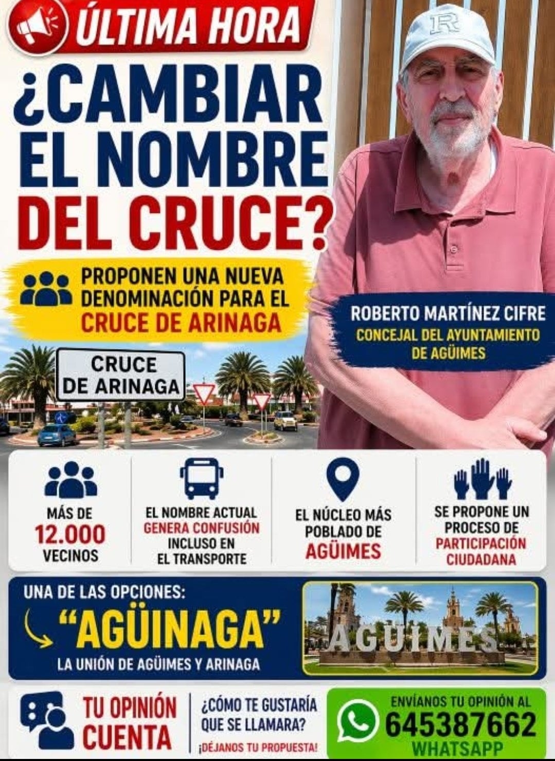 Agüinaga: La surrealista propuesta de un concejal para dar un nuevo nombre al Cruce de Arinaga