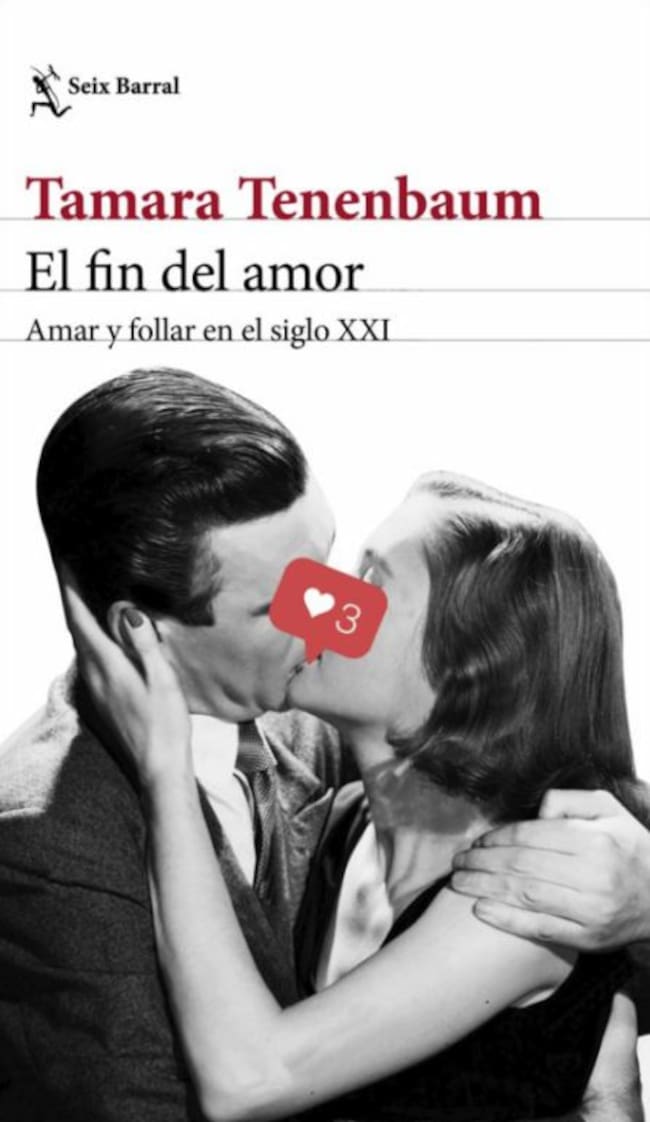 Portada de 'El fin del amor', escrito por Tamara Tenenbaum.