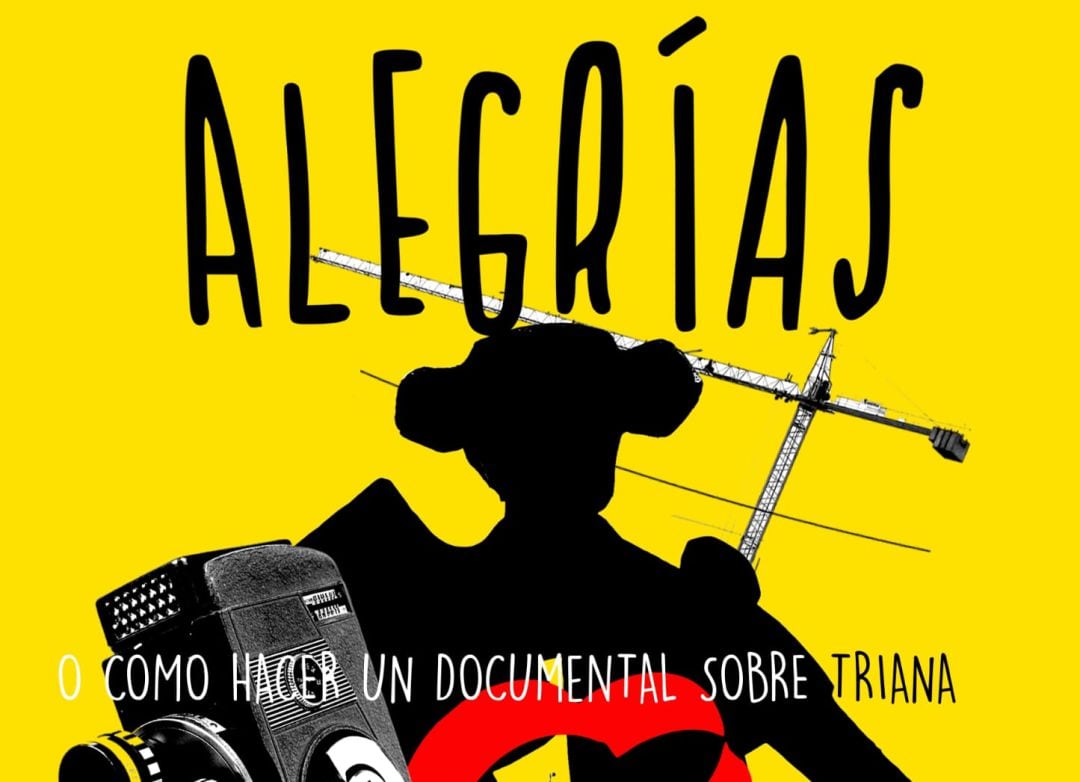 Cartel anunciador del documental &quot;Alegrías&quot;, presentado este viernes en el Museo de la Cerámica de Triana