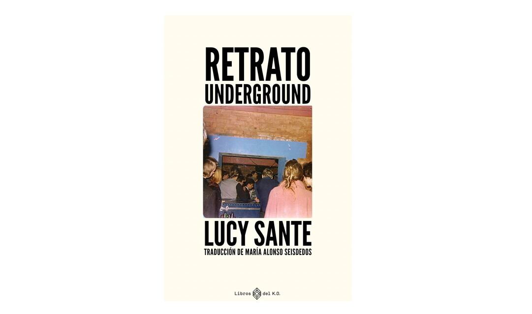 Portada de &#039;Retrato underground&#039;, editado en España por Libros del K.O.