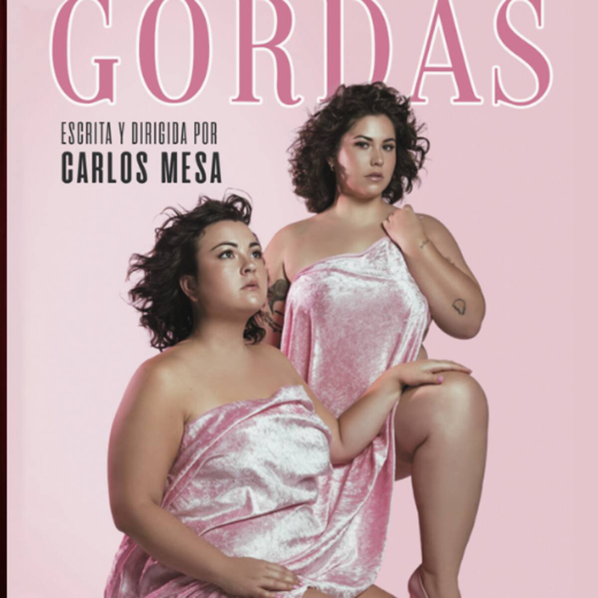 “Gordas”, la obra de teatro dirigida por Carlos Mesa, se puede disfrutar este sábado en el Teatro Cervantes de Petrer