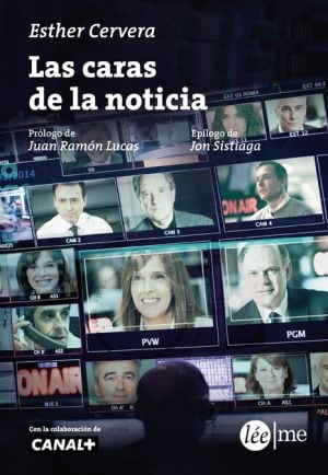 &#039;Las caras de la noticia&#039;, de Esther Cervera (ed. Léeme)