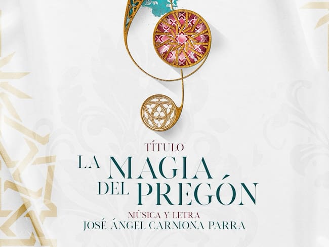 Cartel de La Magia del Pregón, obra del compositor José Ángel Carmona.