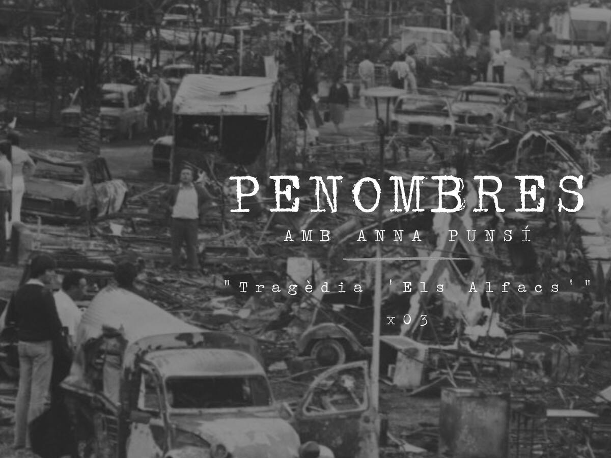 PENOMBRES. Tragèdia 'Els Alfacs'