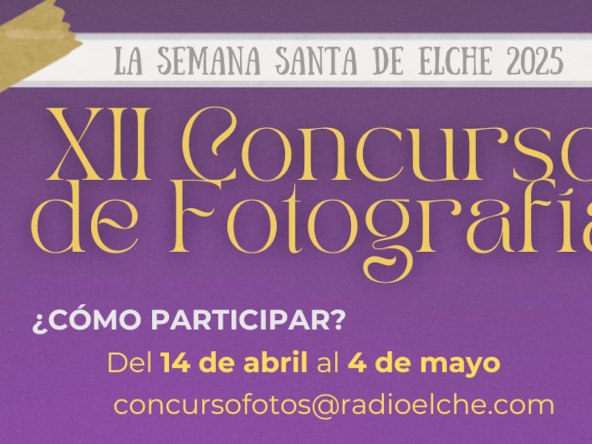 Radio Elche Cadena SER convoca su XII Concurso de Fotografía sobre la Semana Santa Ilicitana