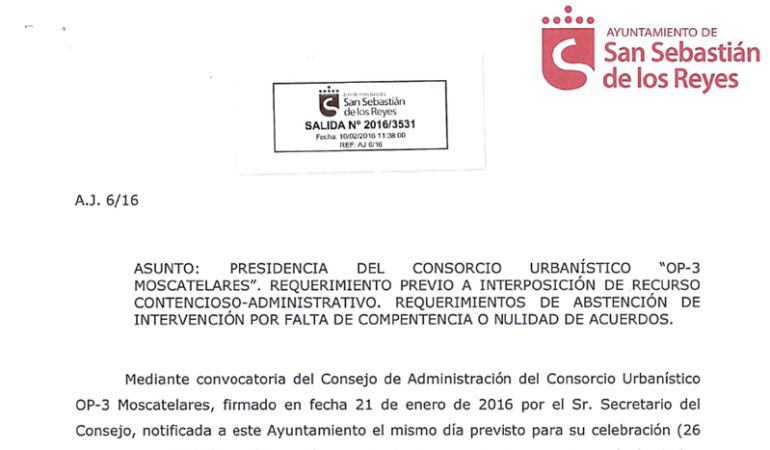 Requerimiento del ayuntamiento de San Sebastián de los Reyes pidiendo que dejen de convocar el Consejo de Administración del Consorcio de Moscatelares "por falta de competencia o nulidad de acuerdos"
