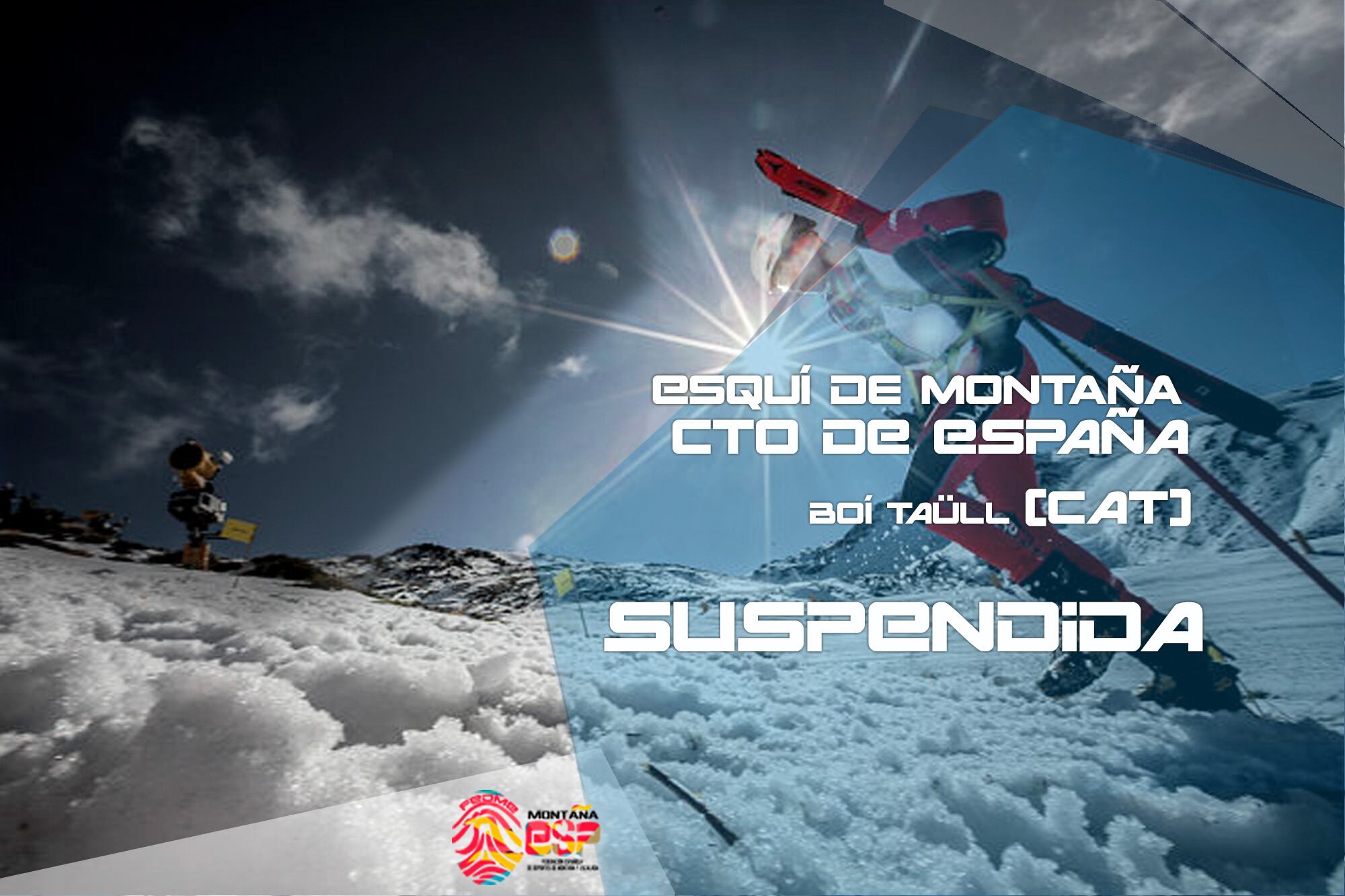 Suspensión del Campeonato de España de esquí de montaña en las especialidades de Esprint y Relevo mixto. Foto: FEDME