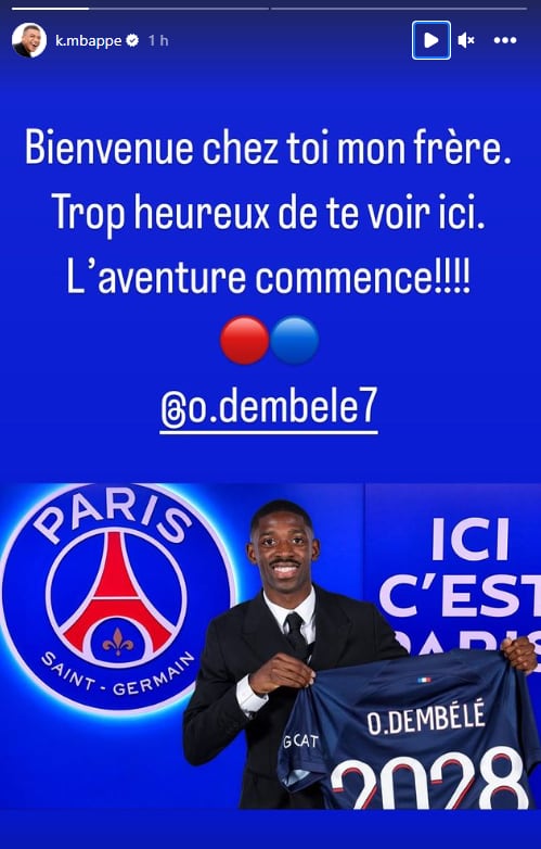 Mbappé da la bienvenida a Dembélé con un post en Instagram