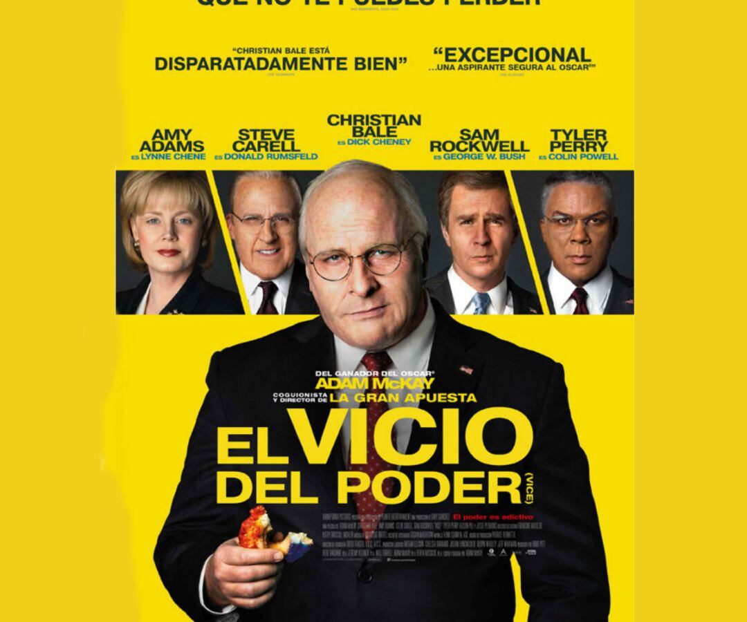 Cartel de &quot;El vicio del poder&quot;