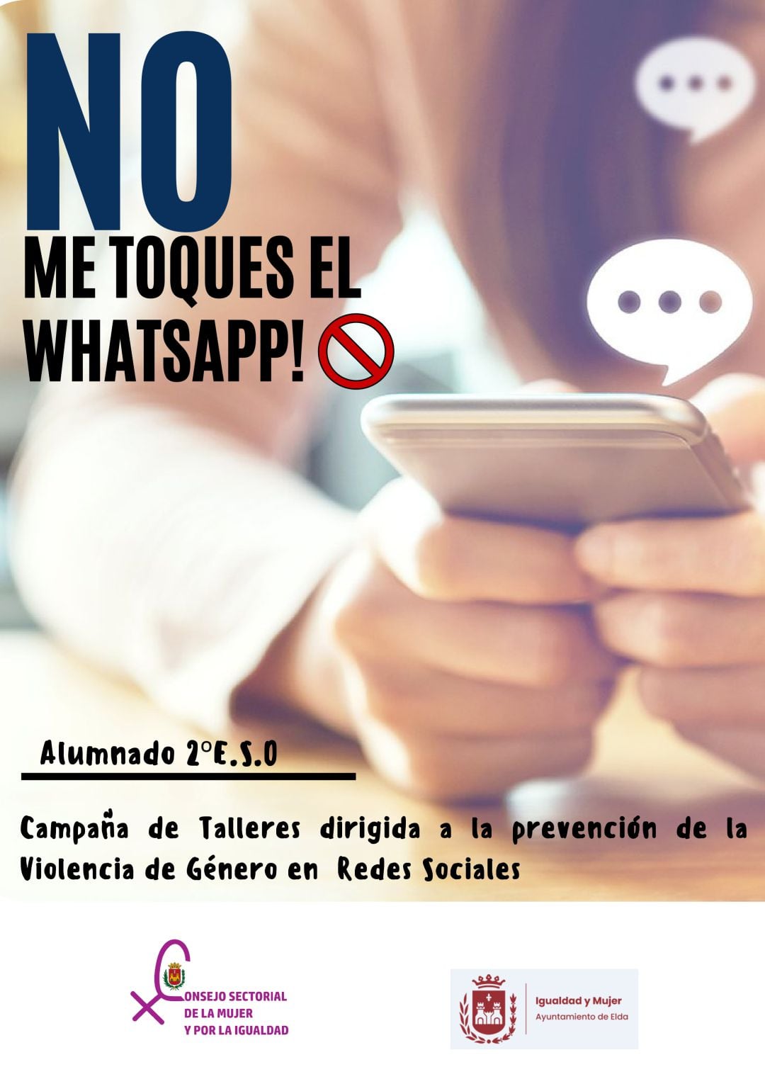 Campaña No me toques el Whatsapp en Elda 