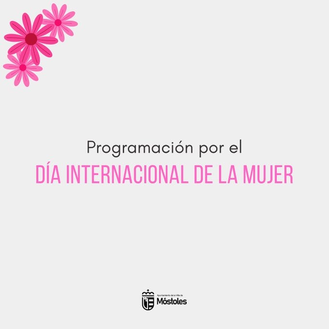 Cartel de la programación del Día Internacional de la Mujer de Móstoles