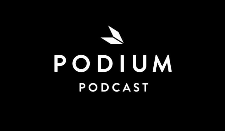 Podium Podcast.