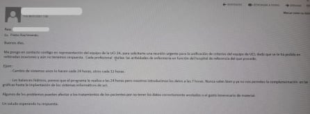 Correo electrónico enviado por el equipo de la UCI del Zendal a la dirección denunciando la falta de protocolos de actuación, que &quot;puede afectar a los tratamientos de los pacientes&quot;