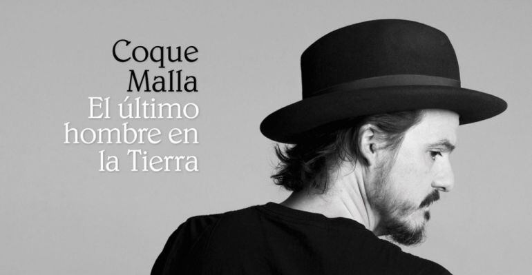 El próximo 4 de marzo, Coque Malla presenta en concierto “El último hombre en la tierra”