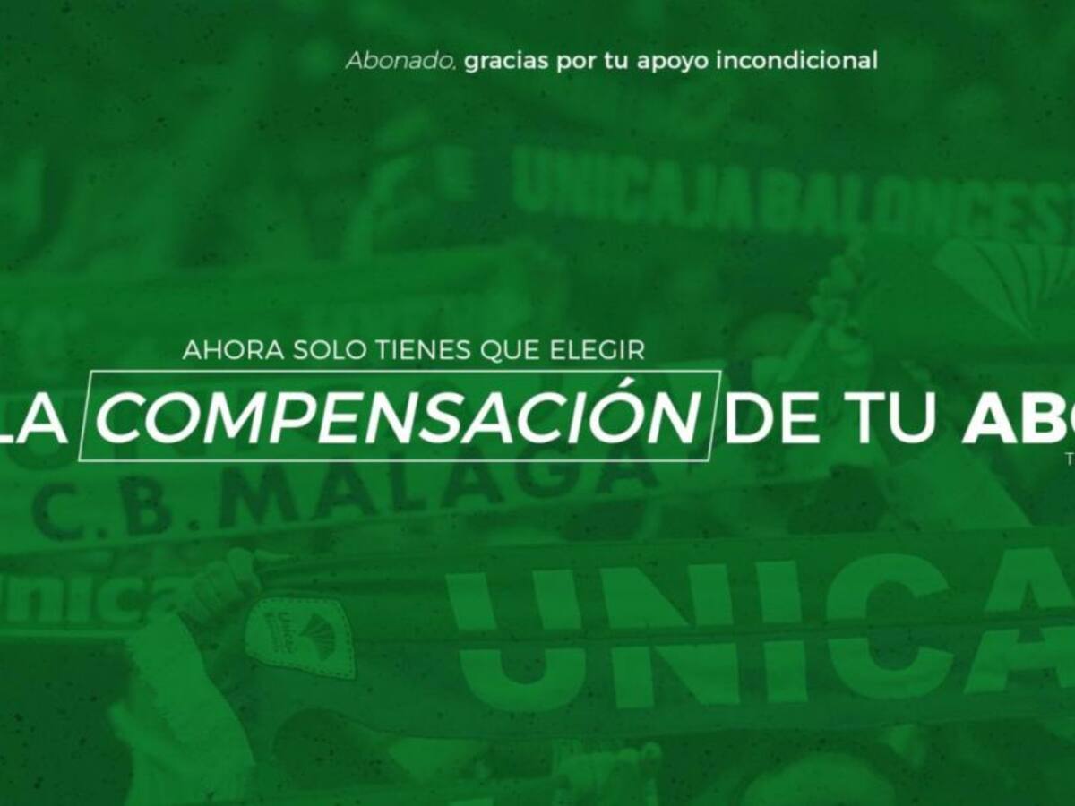 El Unicaja ofrece a los abonados las opciones de devolución