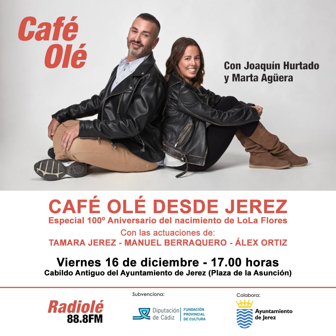 Café Olé desde Jerez, con  Joaquín Hurtado y Marta Agüera