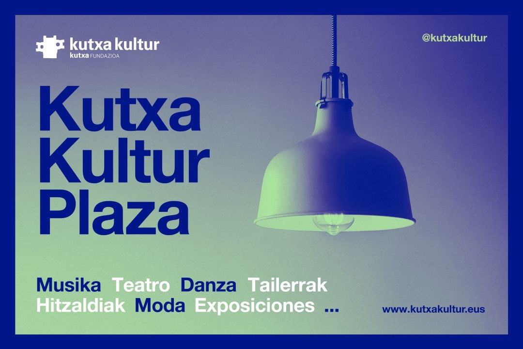 Cartel Kutxa Kultur Plaza