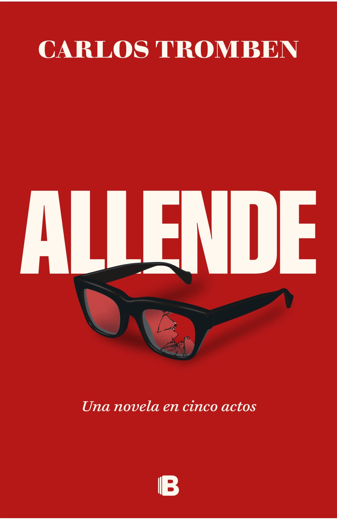 Portada de &#039;Allende. Una novela en cinco actos&#039;, de Carlos Tromben