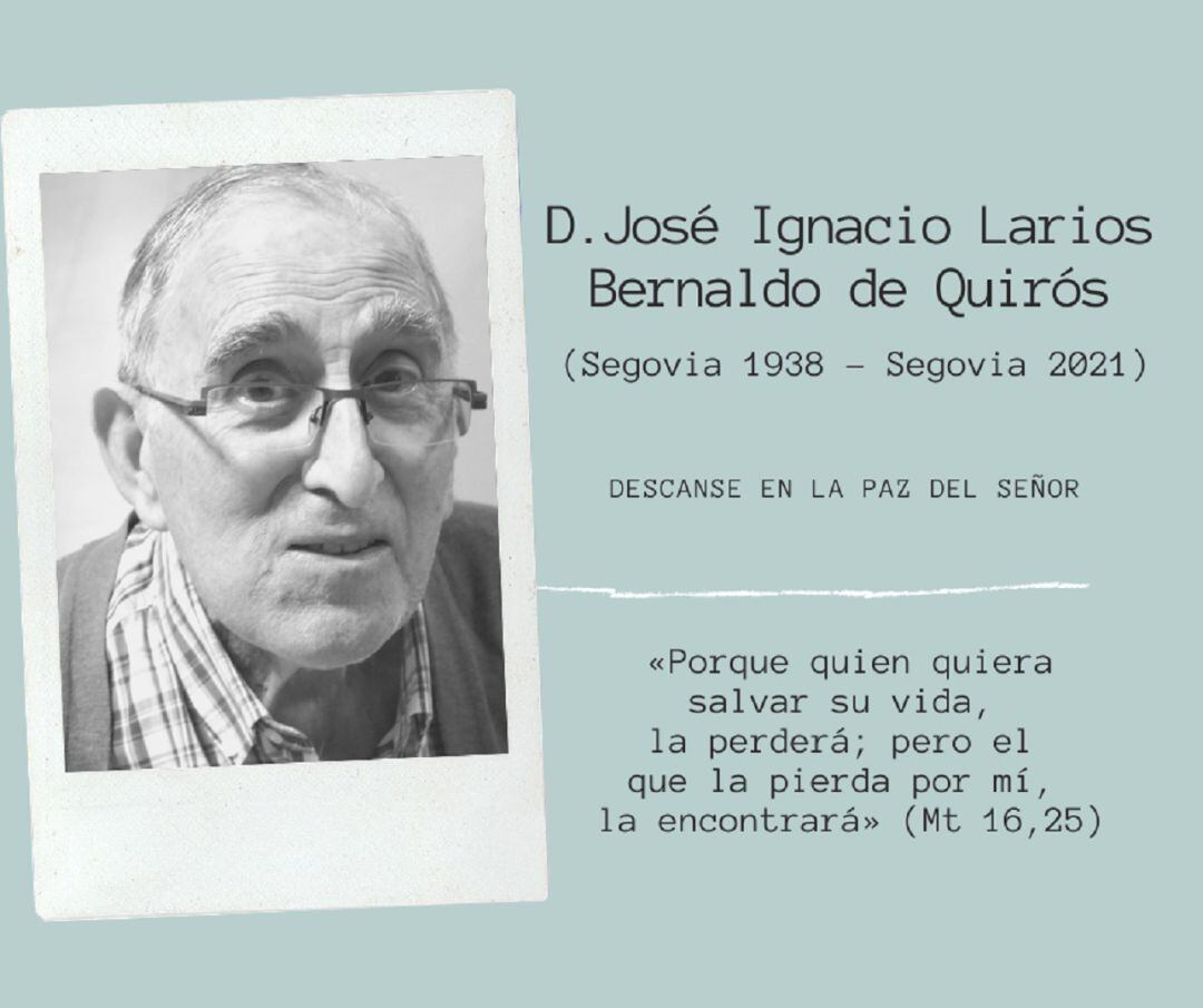 Fallece el sacerdote segoviano José Ignacio Larios y Bernaldo de Quirós