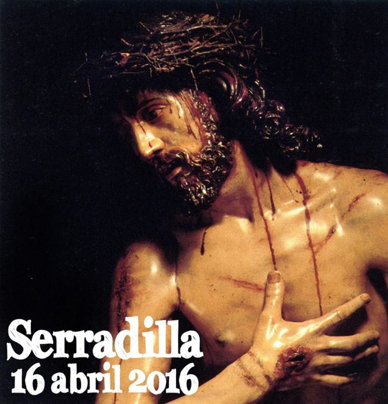 La venerada imagen del Cristo de Serradilla en el cartel que anuncia la procesión extraordinaria del 16 de abril