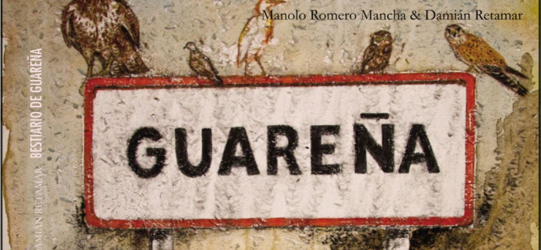 Manolo Romero y Damián Retamar presentan su 'Bestiario de Guareña'