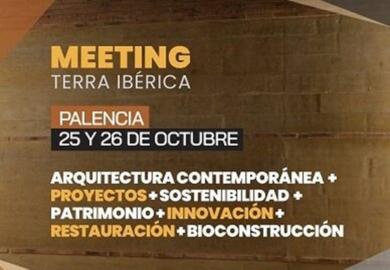 El 7º Meeting Terra Ibérica reivindica la sostenibilidad y el equilibro entre innovación y tradición para una arquitectura del futuro