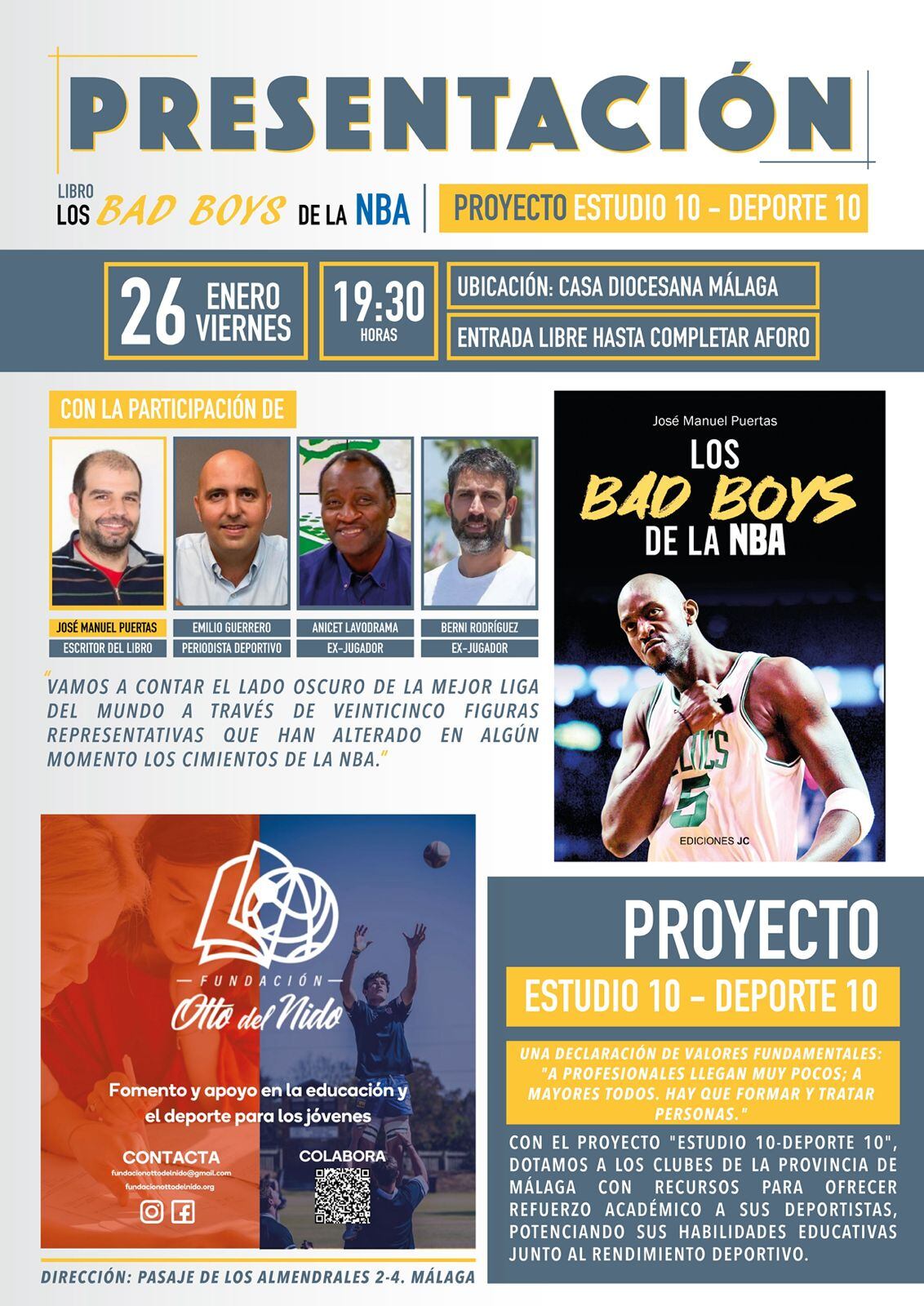 El Proyecto Estudio 10-Deporte 10 y el libro los Bad Boys de la NBA serán presentados en Málaga