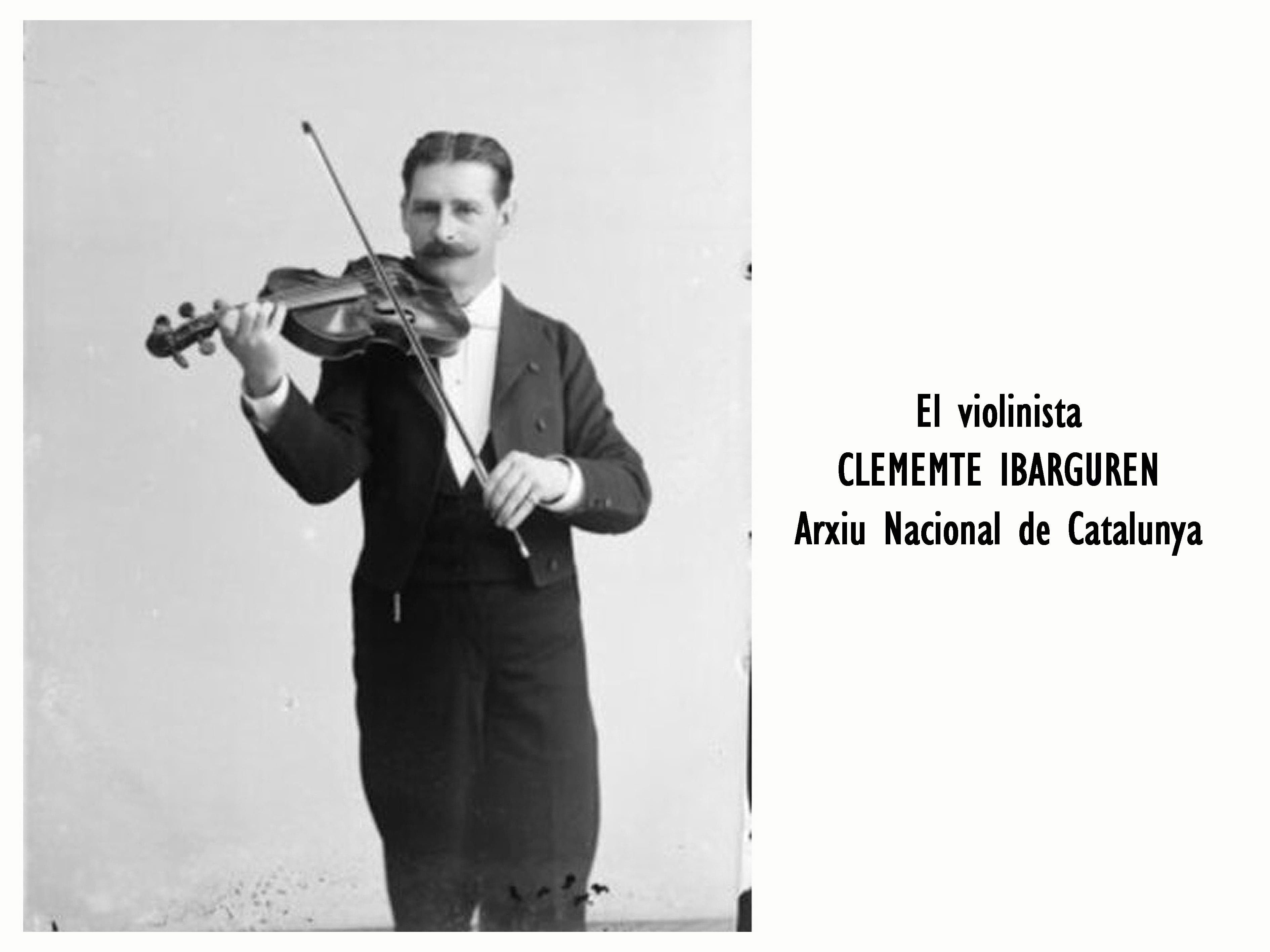 El violinista Clemente Ibarguren / Arxiu Nacional de Catalunya