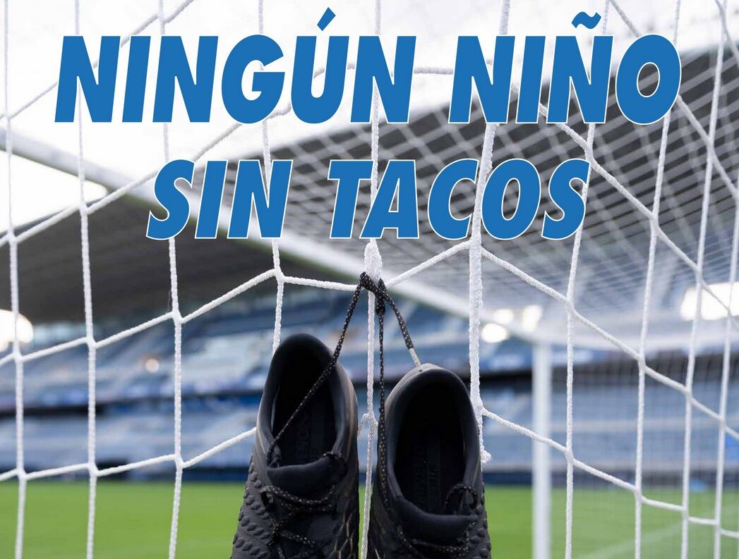 Campaña 'Ningún Niño Sin Tacos'