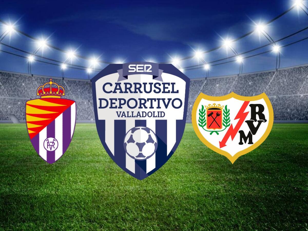 Carrusel Valladolid con el Real Valladolid-Rayo Vallecano