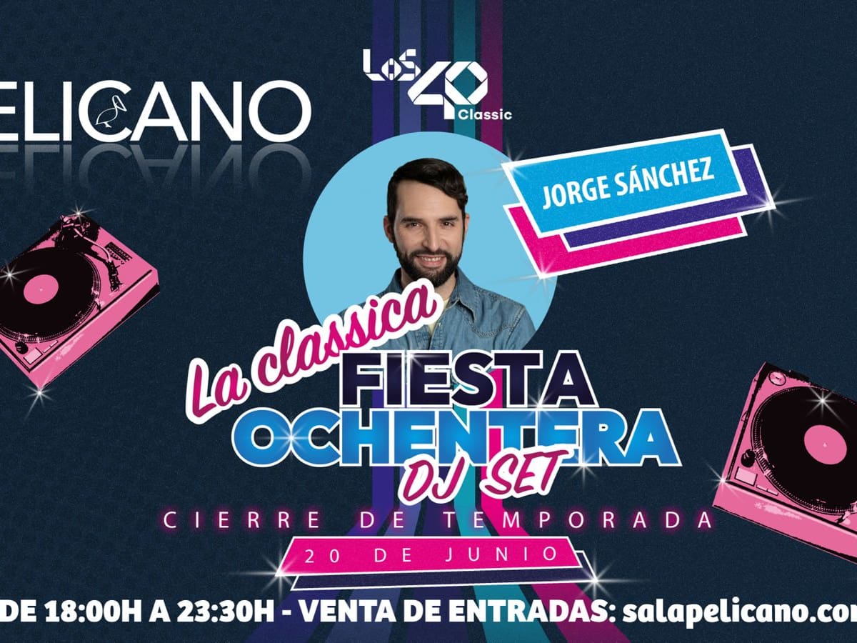 LOS40 Classic regresan a la Sala Pelícano para el gran cierre de temporada en A Coruña