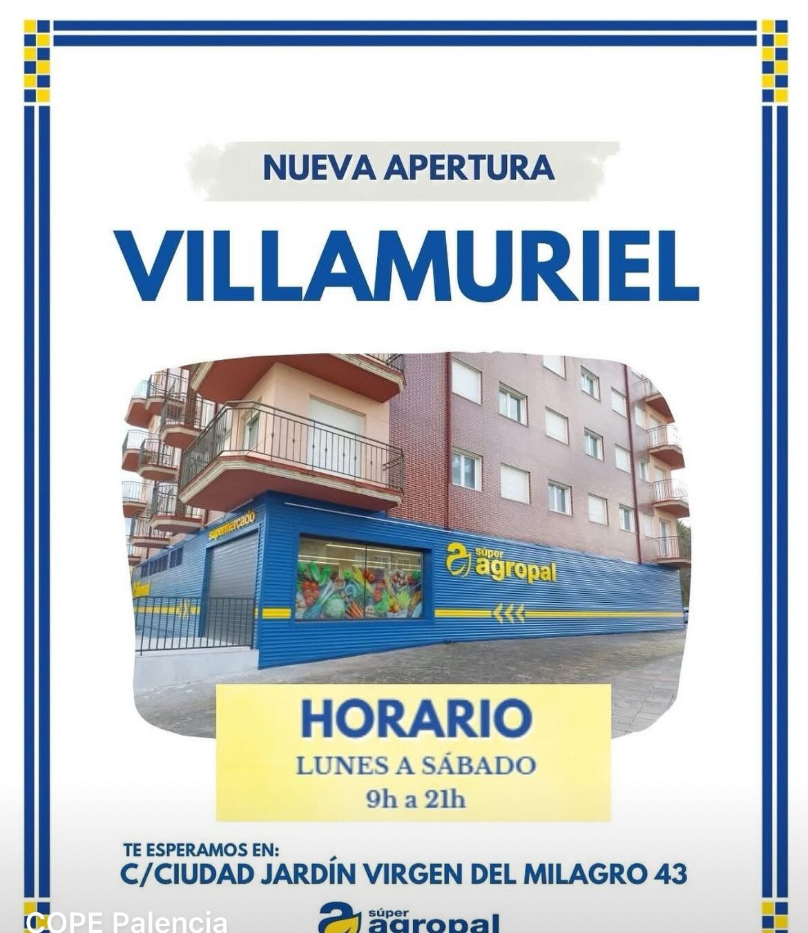 Nuevo establecimioento de Súper Agropal en Villamuriel de Cerrato