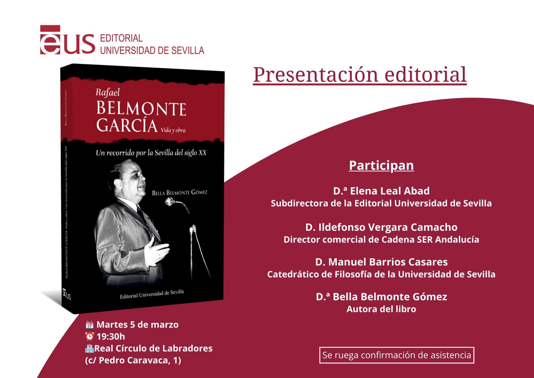 Convocatoria de la presentación de la biografía de Rafael Belmonte