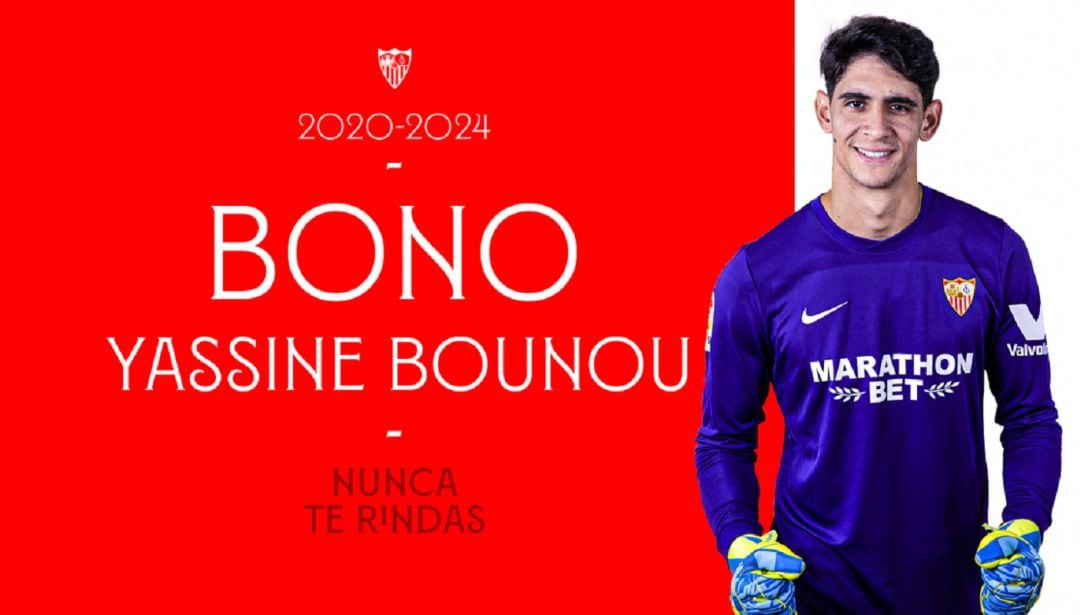 El guardameta Bono ha firmado con el Sevilla por las próximas cuatro temporadas