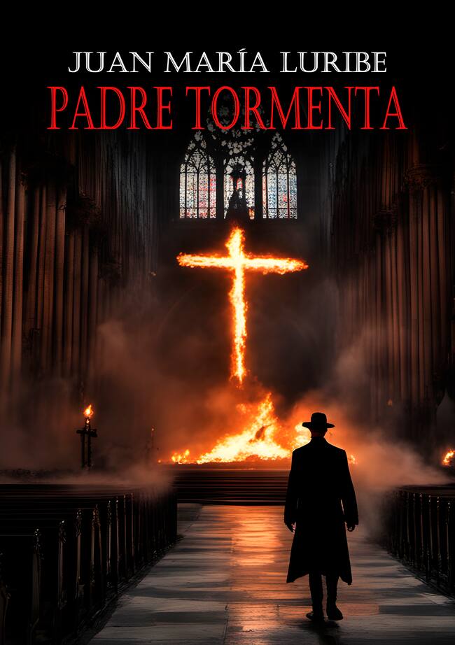 Portada de la novela "Padre Tormenta", de Juan María Luribe.