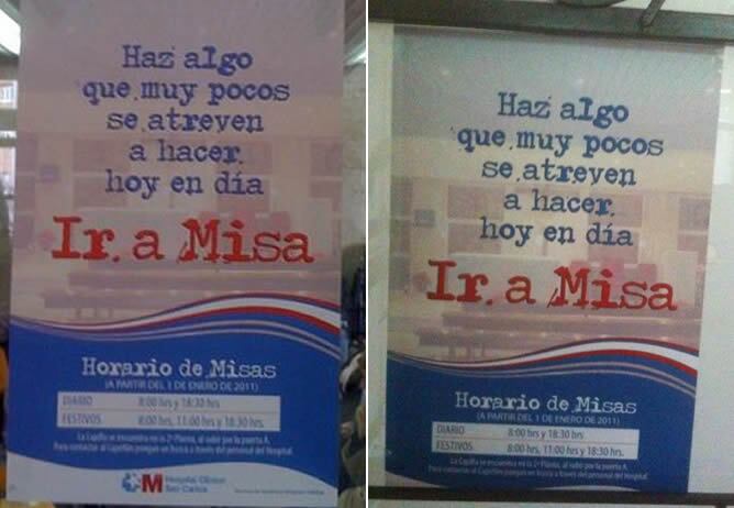El antes (izquierda) y el después (derecha) de los carteles que incitan a ir a misa en el Hospital Clínico de Madrid