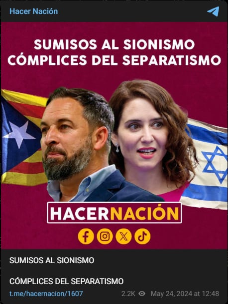 Un cartel de Hacer Nación acusando a Santiago Abascal e Isabel Díaz Ayuso de ser "sumisos al sionismo"