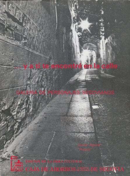 Portada del libro &quot;...y a ti te encontré en la calle&quot; editado en 1987