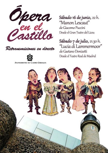 Cartel anunciador de &quot;Ópera en el Castillo&quot;.