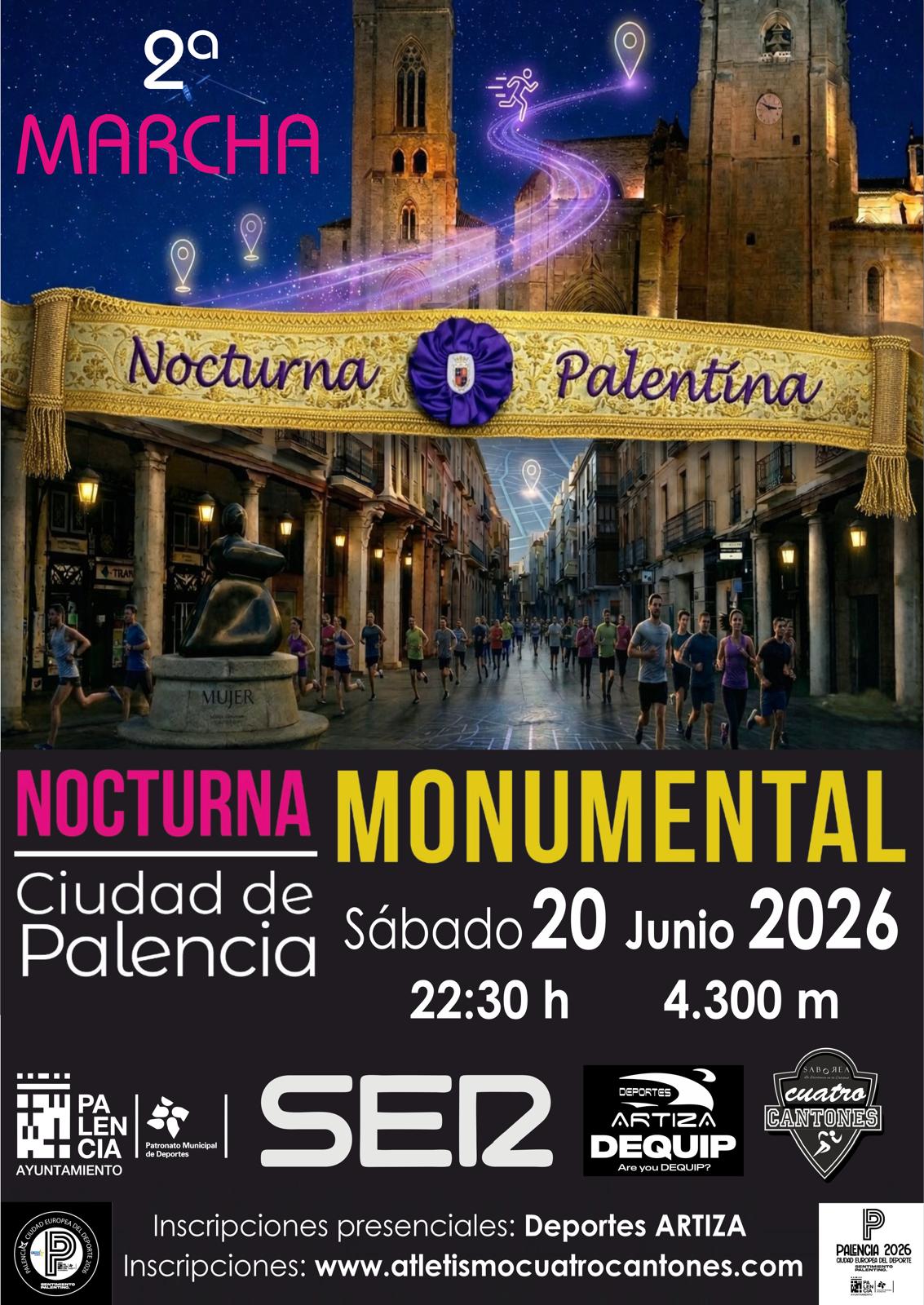 II Marcha Nocturna Monumental Cadena SER Ciudad de Palencia