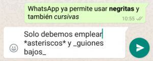 Así se ven las negritas y las cursivas en WhatsApp.
