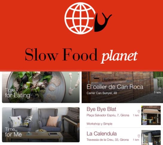 La app &#039;Slow Food planet&#039; incluye restaurantes, tiendas y mercadillos recomendados por Slow Food en todo el mundo, por lo que es una buena herramienta de viaje para personas que se identifican con la causa.