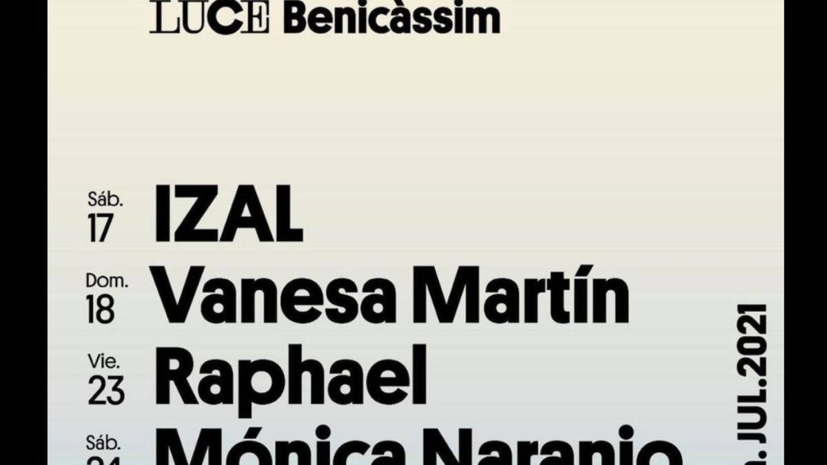Luce Benicàssim anuncia a Raphael, Mónica Naranjo, Rozalén y Nathy Peluso