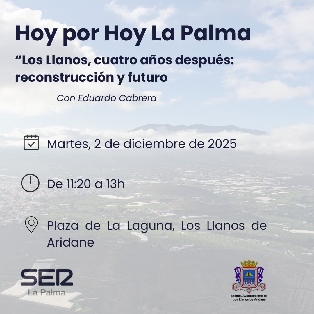 Hoy por Hoy La Palma, especial Los Llanos