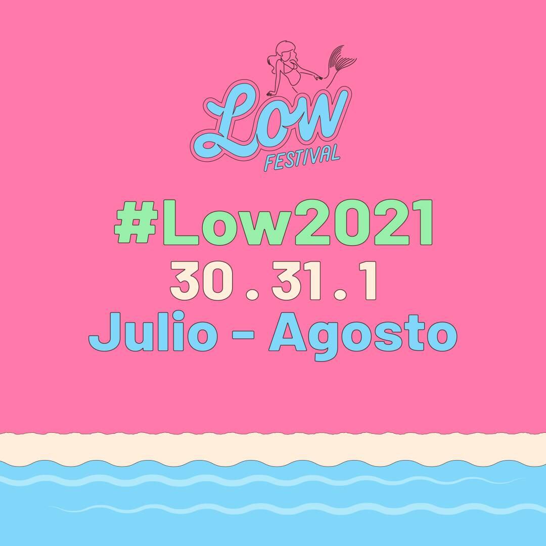 Low Festival se traslada al 2021