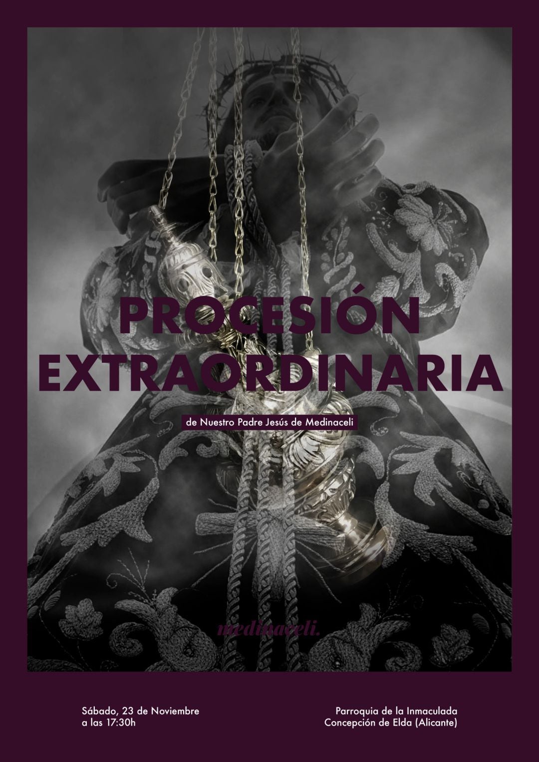 Cartel sobre la procesión extraordinaria de Jesús de Medinaceli, que se realizará el día sábado 23 de noviembre.
