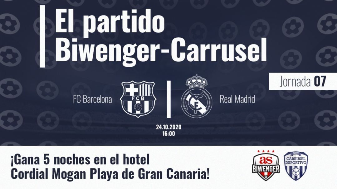 El Clásico es el próximo partido Biwenger - Carrusel.