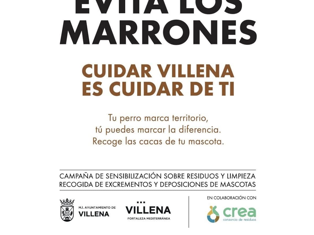 Comienza la campaña “Evita los marrones. Cuidar Villena es cuidar de tí”