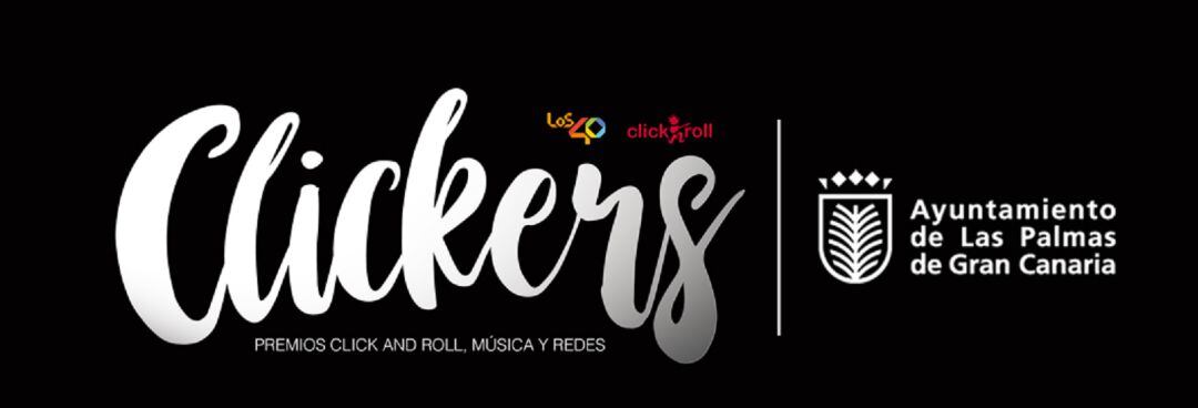 Click and roll, música y redes, el programa de LOS40 Canarias, presenta por primera vez CLICKERS, su gala de entrega de premios anuales  