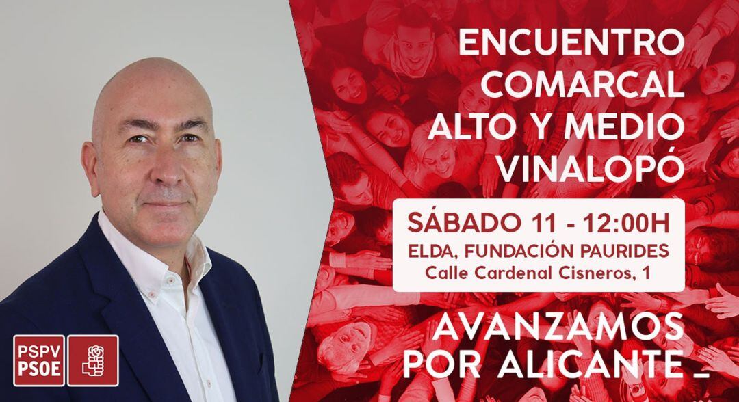 Encuentro comarcal del PSPV-PSOE en el Alto y Medio Vinalopó